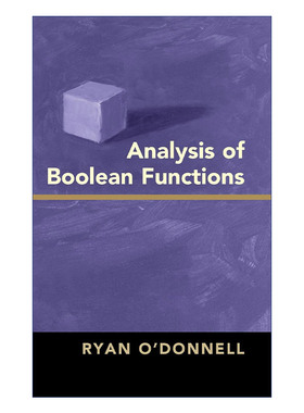 英文原版 Analysis of Boolean Functions 布尔函数分析 Ryan O'Donnell 精装 英文版 进口英语原版书籍