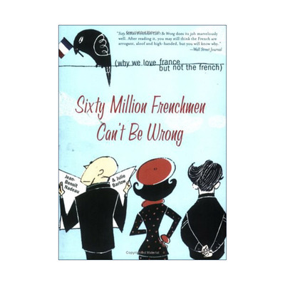 英文原版 Sixty Million Frenchmen Can't Be Wrong 六千万法国人不可能错 解读法国社会 人类学 让-伯努瓦?纳多 英文版
