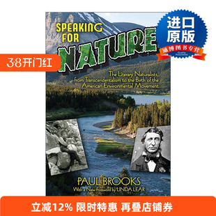 英文原版 Speaking for Nature 自然说 文学自然主义者 从超验主义到美国环境运动的诞生 Paul Brooks 英文版 进口英语原版书籍