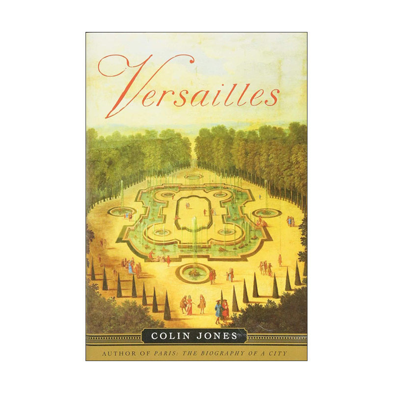 英文原版 Versailles 凡尔赛宫 路易十四的权力景观与法兰西历史记忆 精装 英文版 进口英语原版书籍