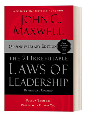 英文原版 The 21 Irrefutable Laws of Leadership 领导力21法则 追随这些法则 人们就会追随你 英文版 进口英语原版书籍