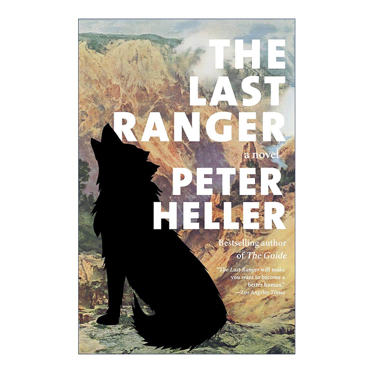 英文原版 The Last Ranger 最后的护林员 悬疑冒险小说 大犬座作者彼得·赫勒 英文版 进口英语原版书籍