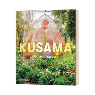 英文原版 Yayoi Kusama 草间弥生:宇宙自然 展览同名画册进口 精装 英文版 进口英语原版书籍