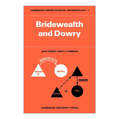 Bridewealth and Dowry 彩礼和嫁妆 杰克·古迪进口原版英文书籍