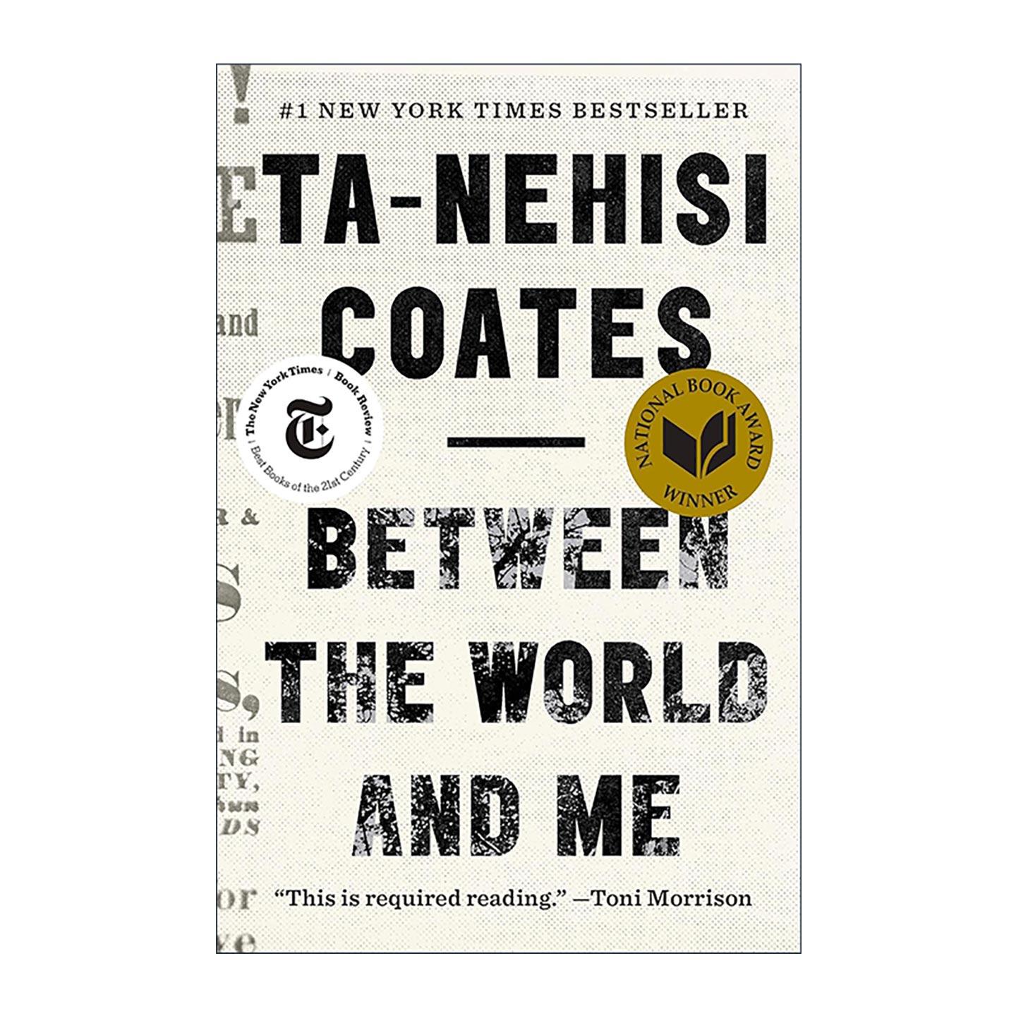 英文原版 Between the World and Me 在世界与我之间 美国国家图书奖 塔那西斯·科茨 英文版 进口英语原版书籍 - 实物图