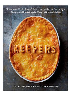 英文原版 Keepers 守护者 IACP烹饪书奖 家庭经典美食食谱 Kathy Brennan 精装 英文版 进口英语原版书籍