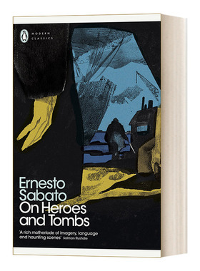 On Heroes and Tombs 英雄与坟墓 埃内斯托·萨瓦托 企鹅现代经典进口原版英文书籍