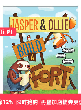 英文原版 Jasper and Ollie Build a Fort 狐狸贾斯珀和树懒奥里的故事2 儿童精装绘本 图画书 Alex Willan 英文版 进口英语书籍