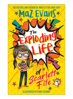 英文原版 The Exploding Life of Scarlett Fife斯嘉丽法夫的爆炸生活 章节桥梁书 The Exploding Life of Scarlett Fife 1 英文版