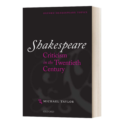 英文原版 Shakespeare Criticism in the Twentieth Century 20世纪莎士比亚批评 丛书 英文版 进口英语原版书籍