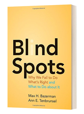 Blind Spots 盲点：为何我们不能做正确事情以及如何解决进口原版英文书籍