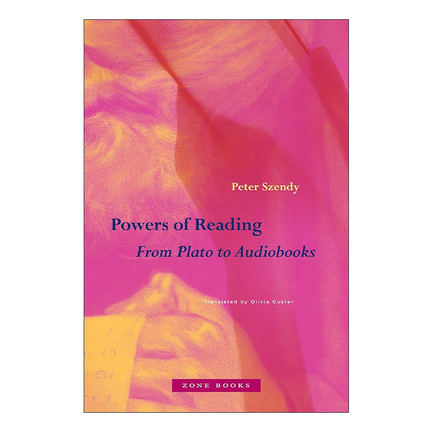 英文原版 Powers of Reading 阅读的力量 从柏拉图到有声读物 普林斯顿 精装 英文版 进口英语原版书籍