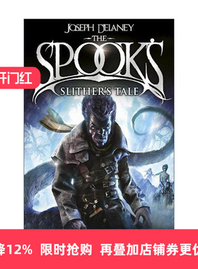 英文原版 Spook's Slither's Tale 沃德斯通编年史11 撕裂人的故事 Joseph Delaney畅销青少年奇幻冒险小说 进口英语原版书籍