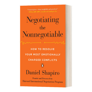 英文原版 Negotiating the Nonnegotiable 不妥协的谈判 哈佛大学经典谈判心理课 英文版 进口英语原版书籍