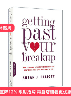 英文原版 Getting Past Your Breakup 疗愈分手之痛 亲密关系的丧失与重建 英文版 进口英语原版书籍