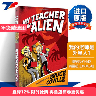 My Teacher Is an Alien 1  我的老师是外星人#1进口原版英文书籍