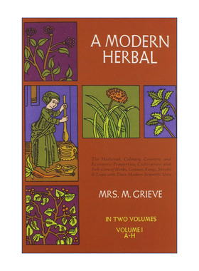 英文原版 A Modern Herbal Vol.I 现代草药 卷一 草本植物药用百科全书 Margaret Grieve 英文版 进口英语原版书籍