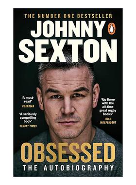 英文原版 Obsessed The Autobiography 痴迷 爱尔兰橄榄球队队长Johnny Sexton约翰尼萨克斯顿自传 英文版 进口英语原版书籍