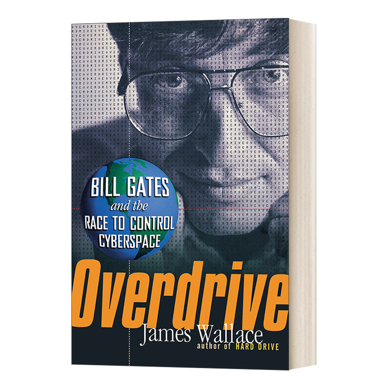 英文原版 Overdrive Bill Gates and the Race to Control Cyberspace 超速驾驶 比尔·盖茨和控制网络空间的竞赛 进口英语原版书
