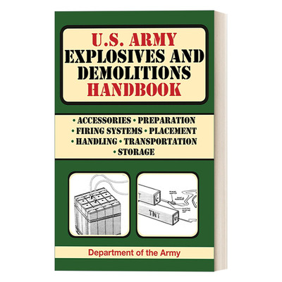 英文原版 U.S. Army Explosives and Demolitions Handbook  美国陆军 炸药爆破指南 英文版 进口英语原版书籍
