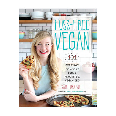 英文原版 Fuss-Free Vegan 无烦恼的素食主义者 日常舒适美食食谱 Sam Turnbull 英文版 进口英语原版书籍