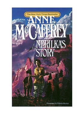 英文原版 Nerilka's Story Dragonriders of Pern 05 龙骑士 波恩年史系列5 奈莉卡的故事 经典科幻小说 英文版 进口英语原版书籍