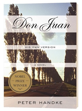 唐璜戏剧 诺贝尔文学奖 Don Juan His Own Version 英文原版 彼得汉德克 Peter Handke 英文版进口原版英语书籍