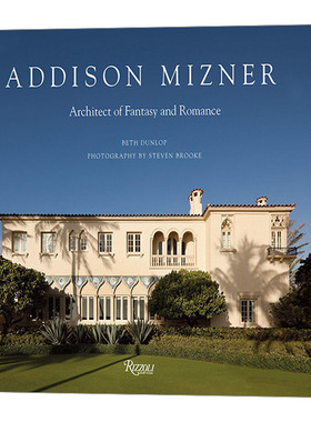 Addison Mizner 美国南佛罗里达州棕榈滩别墅豪宅设计解析 精装艺术图册进口原版英文书籍