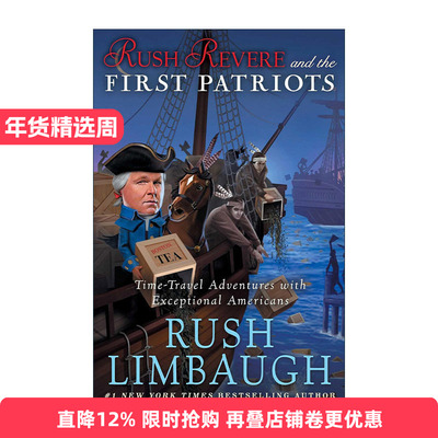 英文原版 Rush Revere and the First Patriots 与杰出美国人的时空冒险系列 精装 英文版 进口英语原版书籍