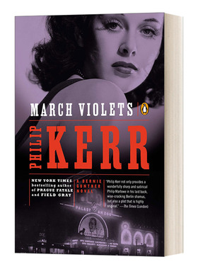 英文原版 March Violets A Bernie Gunther Novel 01 私家侦探伯尼 古特尔系列1 三月的紫罗兰 历史惊悚侦探小说 英文版 进口书籍