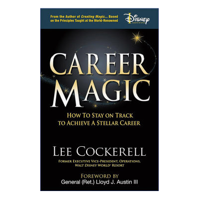 Career Magic 精准成长 找准自我节奏和成长路径 Lee Cockerell进口原版英文书籍