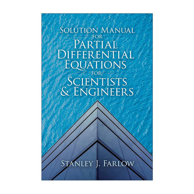 英文原版Solution Manual for Partial Differential Equations for Scientists and Engineers科学家和工程师偏微分方程解答手册