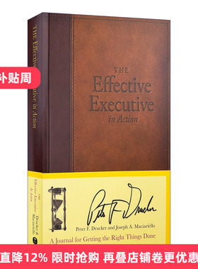 The Effective Executive in Action 卓有成效管理者的指导手册进口原版英文书籍