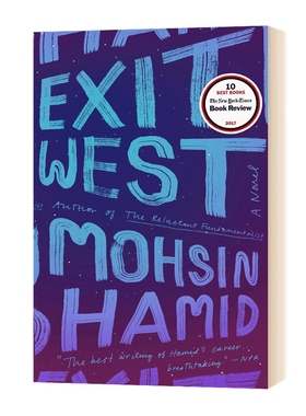 英文原版 Exit West 逃离西方 Mohsin Hamid 英文版 进口原版英文书籍