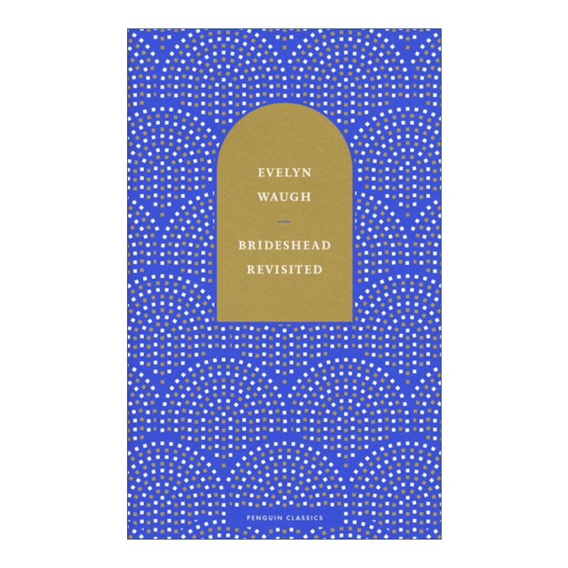 Brideshead Revisited 故园风雨后 伊夫林·沃 精装收藏版进口原版英文书籍