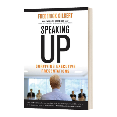 英文原版 Speaking Up 30秒决定老板听不听你的 不懂向上沟通 再好的提案都不会过 费德利克·吉尔伯 英文版 进口英语原版书籍