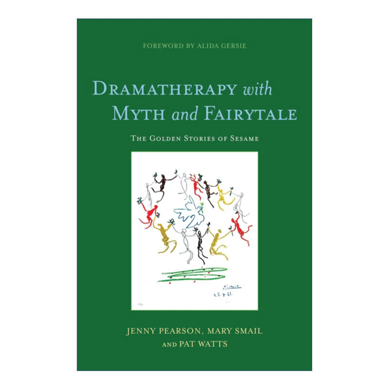 Dramatherapy with Myth and Fairytale 神话与童话的戏剧疗法进口原版英文书籍