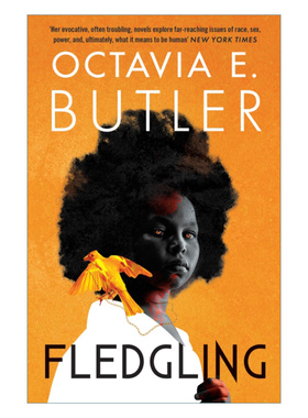 Fledgling 雏鹰 星云奖与雨果奖的得主奥克塔维亚·巴特勒进口原版英文书籍
