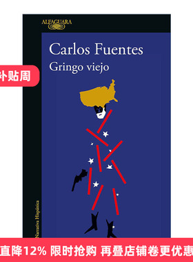 西班牙语原版 Gringo viejo / Old Gringo 烽火异乡情 西班牙语版 同名电影原著 我们的土地作者Carlos Fuentes 进口原版书籍