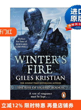 英文原版 Winter's Fire 西格德的崛起2 冬之火焰 Giles Kristian畅销维京系列历史小说 英文版 进口英语原版书籍