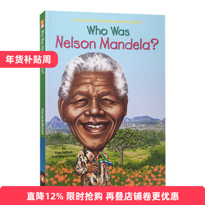 Who Was Nelson Mandela? 谁是纳尔逊·曼德拉？民权斗士人物传记进口原版英文书籍
