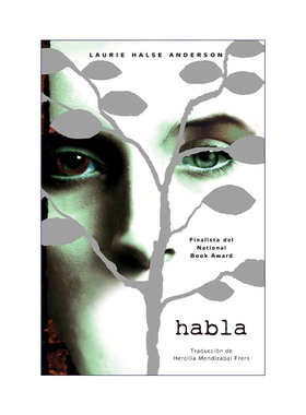原版 Habla Speak 我不在沉默 说出来 西班牙语版 普利兹奖 美国国家图书奖入围作品 进口原版书籍