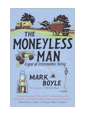 英文原版 The Moneyless Man 一年不花钱 我的无货币主义生活 马克·博伊尔 英文版 进口英语原版书籍
