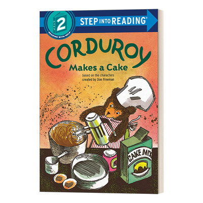 Step into Reading 2: Corduroy Makes a Cake 小熊可杜罗做蛋糕进口原版英文书籍