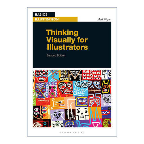 Thinking Visually for Illustrators 插图画家视觉思考进口原版英文书籍