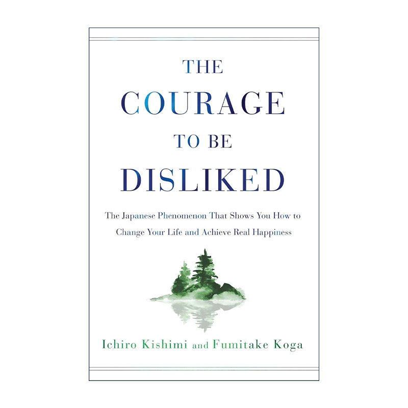 英文原版 The Courage to Be Disliked 被讨厌的勇气 精装 英文版 进口英语原版书籍