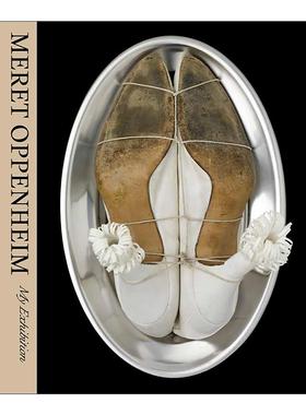 英文原版 Meret Oppenheim My Exhibition 超现实主义艺术家梅雷特·奥本海姆 我的展览 精装 英文版 进口英语原版书籍