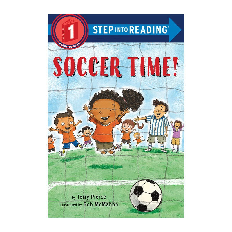 Step into Reading 1: Soccer Time! 足球时间!进口原版英文书籍