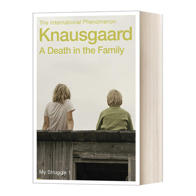 A Death in the Family 我的奋斗1 父亲的葬礼 卡尔·奥韦·克瑙斯高进口原版英文书籍