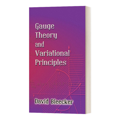 Gauge Theory and Variational Principles 规范理论与变分原理进口原版英文书籍